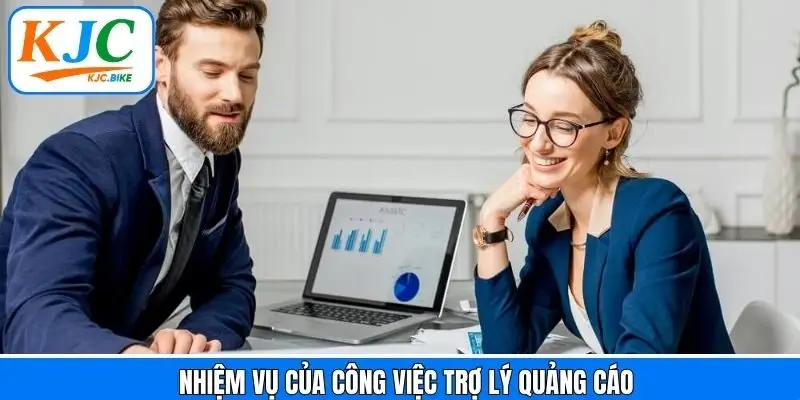 Những công việc mà trợ lý quảng cáo cần phải làm